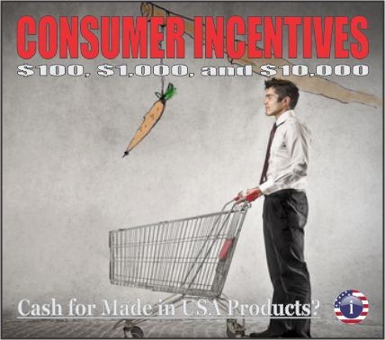 Incentive - Cash for Made in USA Products